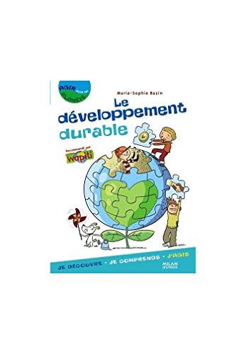 Beispielbild fr Le dveloppement durable zum Verkauf von Ammareal