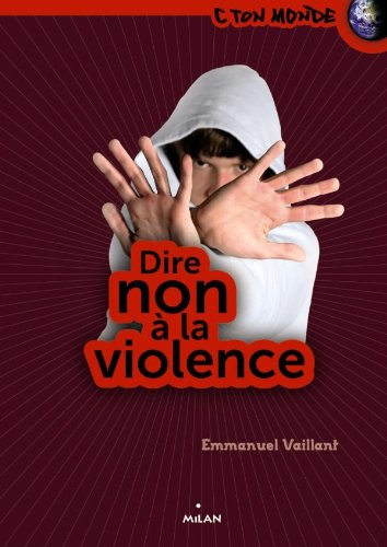 Stock image for dire non  la violence for sale by Better World Books