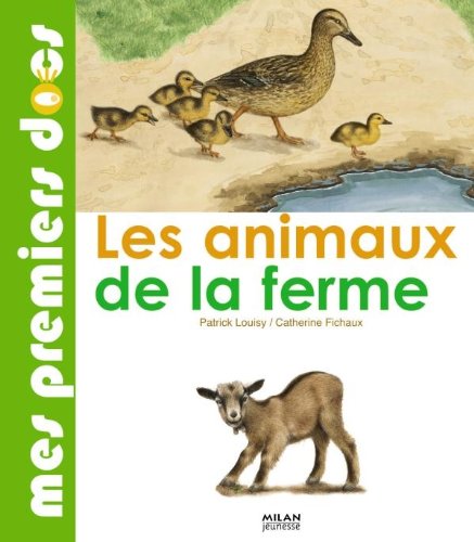 Beispielbild fr Animaux de la ferme (NE) zum Verkauf von medimops