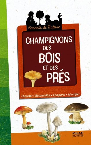 Beispielbild fr Champignons des bois et des champs (NE) zum Verkauf von medimops