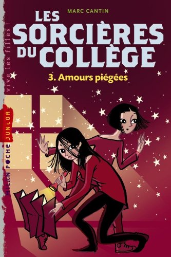 Imagen de archivo de Les sorcire du collge T.3 NE a la venta por books-livres11.com