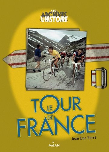 Le tour de France - Ferré, Jean-Luc