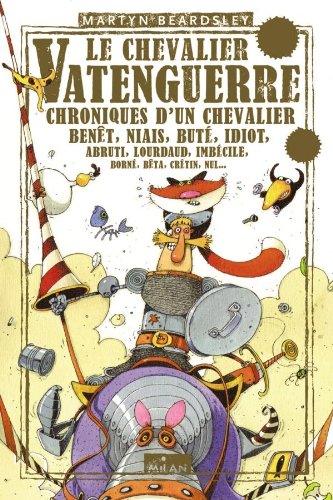 Stock image for Le chevalier Vatenguerre (Litt rature 8-10 ans) for sale by HPB-Diamond