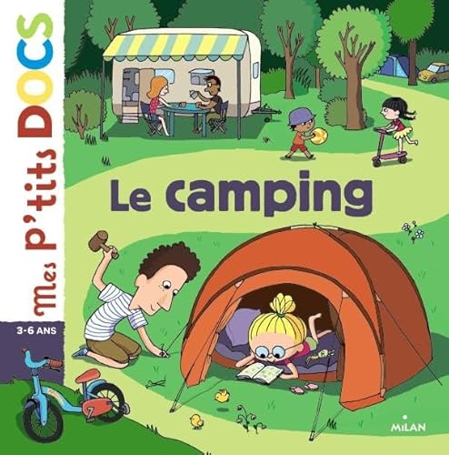 Beispielbild fr Le camping (Mes p'tits docs) (French Edition) zum Verkauf von SecondSale