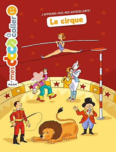 9782745955401: Le cirque: Autocollants (Mes docs  coller)