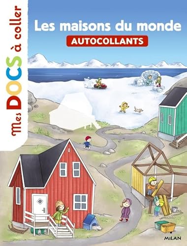 9782745955494: Les maisons du monde: Autocollants (Mes docs  coller)