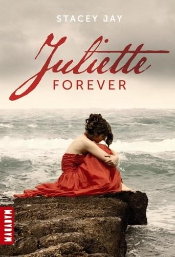 Stock image for Juliette Forever for sale by Ammareal