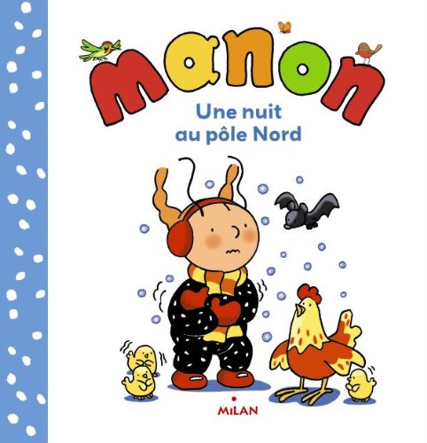 Beispielbild fr Manon - Une nuit au ple Nord zum Verkauf von medimops