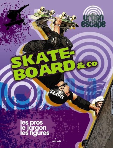 Beispielbild fr Skateboard & Co zum Verkauf von medimops