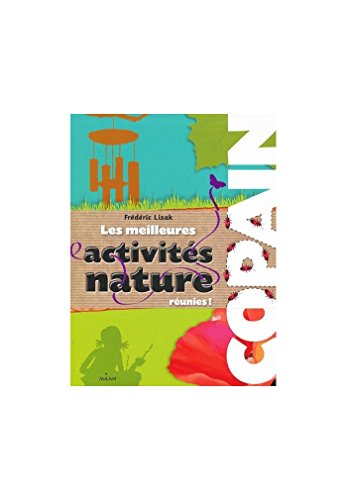 9782745956989: Copain - 150 activits nature (Copain activits)