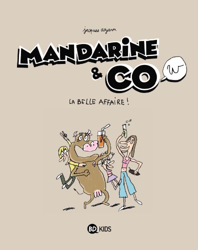 Beispielbild fr Mandarine & Cow. La belle affaire ! zum Verkauf von FIRENZELIBRI SRL