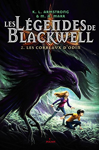 Stock image for Les légendes de Blackwell, Tome 2 : Les corbeaux d'Odin for sale by medimops