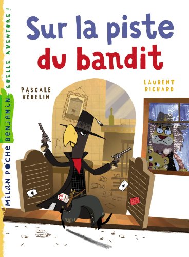 Stock image for Sur la piste du bandit (Milan benjamin, 127) for sale by Ammareal