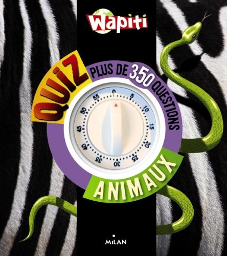 Beispielbild fr Wapiti quizz animaux zum Verkauf von medimops