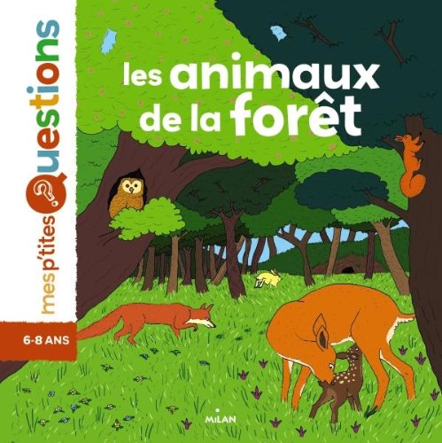 Stock image for Les animaux de la fort NE for sale by medimops