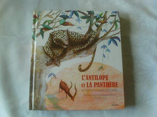 Beispielbild fr L'antilope et la panthre et autres contes africains + CD zum Verkauf von Ammareal
