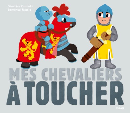 Stock image for Mes chevaliers  toucher for sale by medimops