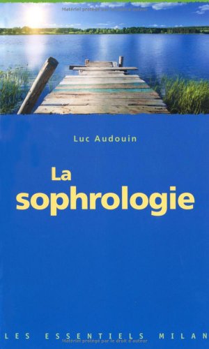 9782745959287: La Sophrologie