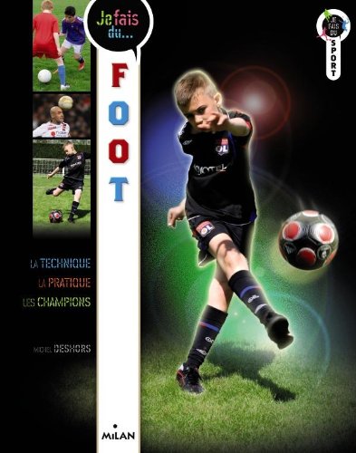 Stock image for Je fais du foot NE for sale by Ammareal