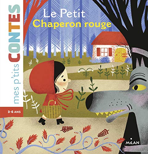 Stock image for Mes p'tits contes/Mes p'tits mythes: Le petit chaperon rouge for sale by WorldofBooks