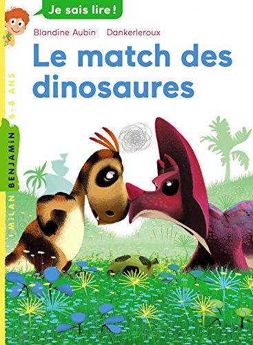 Beispielbild fr Le match des dinosaures zum Verkauf von Wonder Book