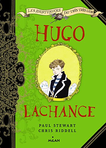 Imagen de archivo de Les aventuriers du tr s, tr s loin, Tome 02: Hugo Lachance a la venta por Half Price Books Inc.