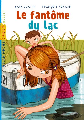 Stock image for Le fantme du lac for sale by Ammareal