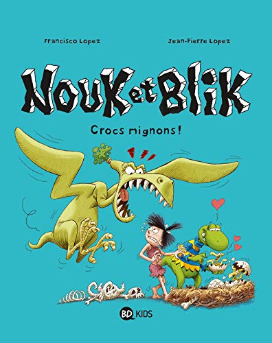 Imagen de archivo de Nouk Et Blik. Vol. 3. Crocs Mignons ! a la venta por RECYCLIVRE