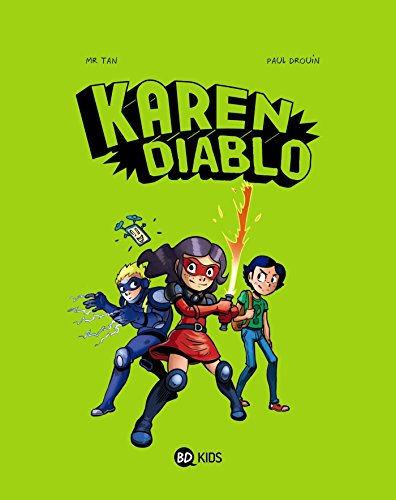 9782745968470: Karen Diablo, Tome 01 (BD Kids Karen Diablo)