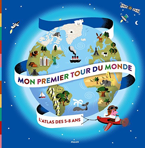 9782745971111: Mon premier tour du monde