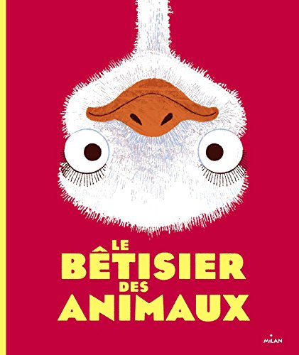 Imagen de archivo de Le btisier des animaux a la venta por Ammareal