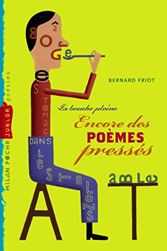 Beispielbild fr Histoires presses, Tome 06: Pomes presss - La bouche pleine zum Verkauf von Ammareal