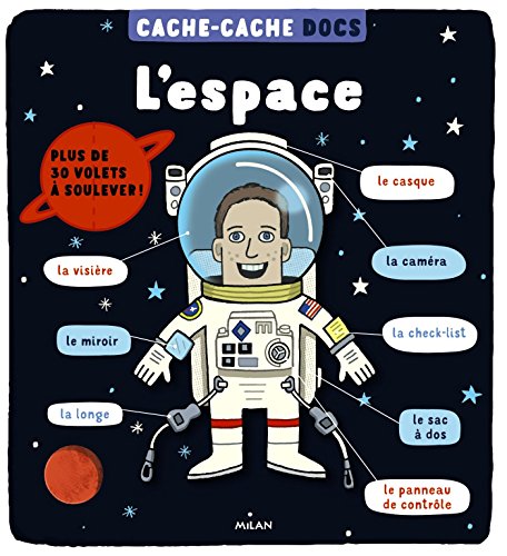 Beispielbild fr L'espace : Plus De 30 Volets  Soulever zum Verkauf von RECYCLIVRE
