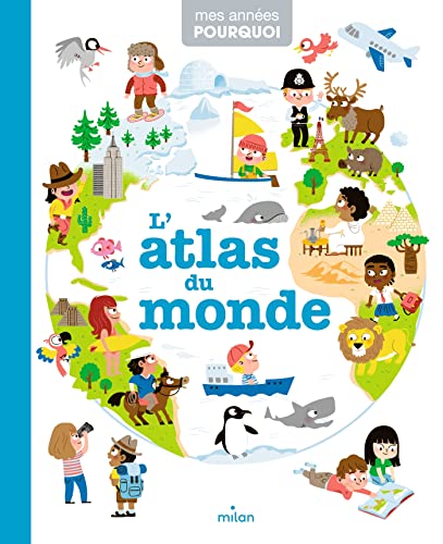 Beispielbild fr L'atlas du monde zum Verkauf von SecondSale