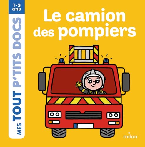 Stock image for Le camion des pompiers for sale by ThriftBooks-Dallas
