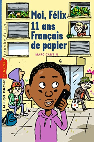 Imagen de archivo de moi felix, 11 ans, franais de papiers a la venta por medimops