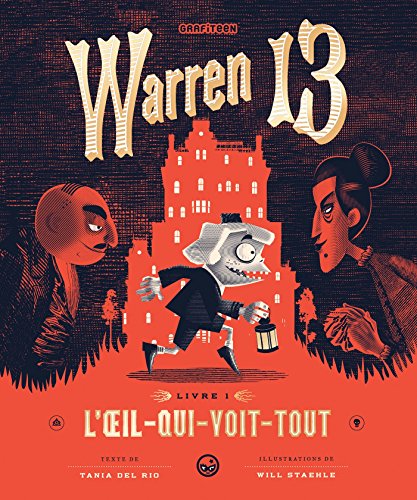 Beispielbild fr Warren 13, Tome 01: L'oeil qui voit tout zum Verkauf von Ammareal