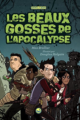 9782745978264: LES BEAUX GOSSES DE L'APOCALYPSE T01