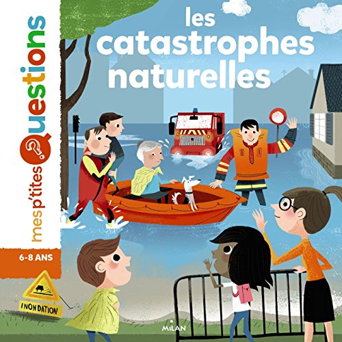 Imagen de archivo de Les catastrophes naturelles a la venta por WorldofBooks