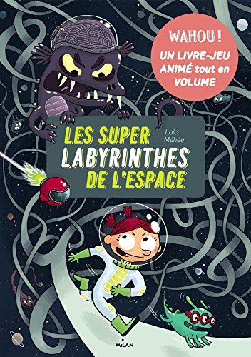 Beispielbild fr Les super-labyrinthes de l'espace zum Verkauf von Ammareal
