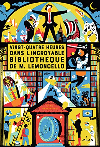 9782745984029: M. Lemoncello, Tome 01: Vingt-quatre heures dans l'incroyable bibliothque de M. Lemoncello