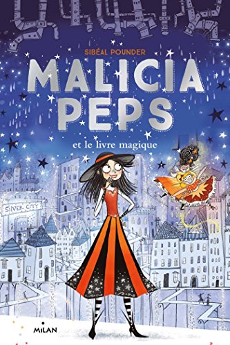 Beispielbild fr Malicia Peps , Tome 04: Malicia Peps et le livre magique zum Verkauf von medimops