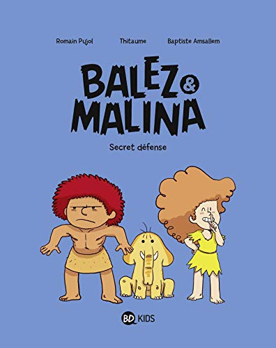 9782745984050: Balez et Malina, Tome 02: Secret dfense (BD Kids Balez et Malina)