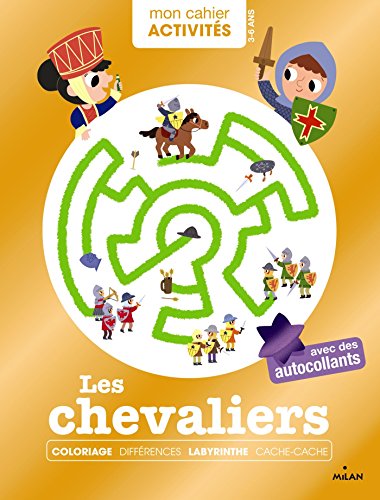 Stock image for Mon cahier d'activites, les chevaliers for sale by medimops