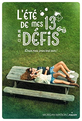 9782745986573: L't de mes 13 dfis