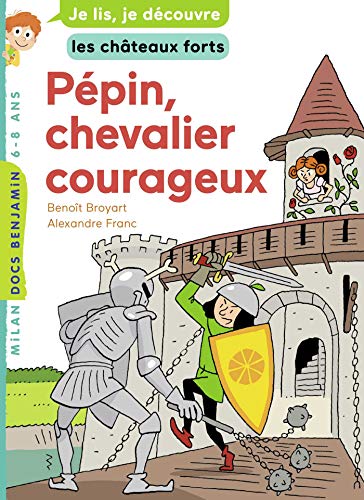 Imagen de archivo de Ppin, chevalier courageux a la venta por medimops