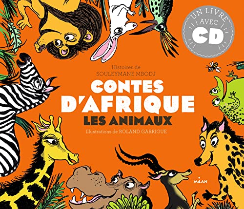 Beispielbild fr Contes D'afrique. Les Animaux zum Verkauf von RECYCLIVRE