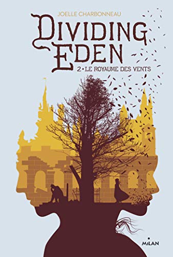 Beispielbild fr Dividing Eden, Tome 02: Le royaume des vents zum Verkauf von Ammareal