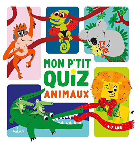 Beispielbild fr Mon p'tit quiz animaux zum Verkauf von Ammareal