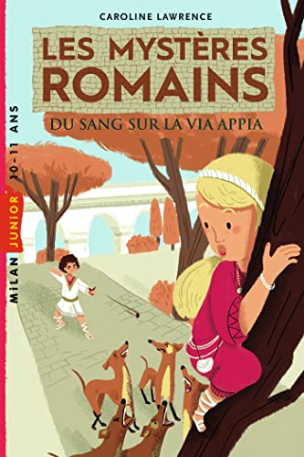 Stock image for Les mystres romains, Tome 01: Du sang sur la via Appia for sale by Ammareal